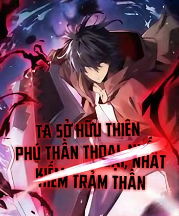 Ta Sở Hữu Thiên Phú Thần Thoại, Nhất Kiếm Trảm Thần